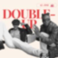 DOUBLE UP vol.2 (feat. KANNADY)