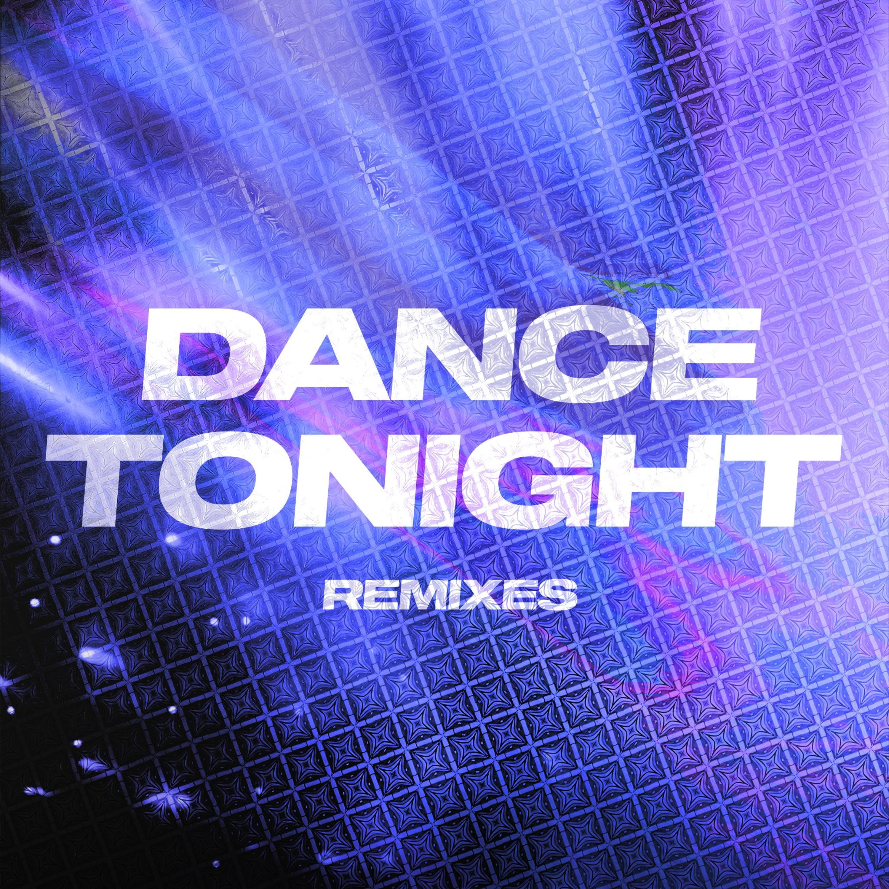 Dance Tonight (Noisy Choice Remix)