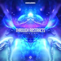 Through Abstracts (Ezenia Remix)