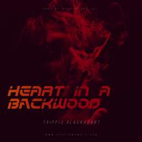 Heart In A Backwood