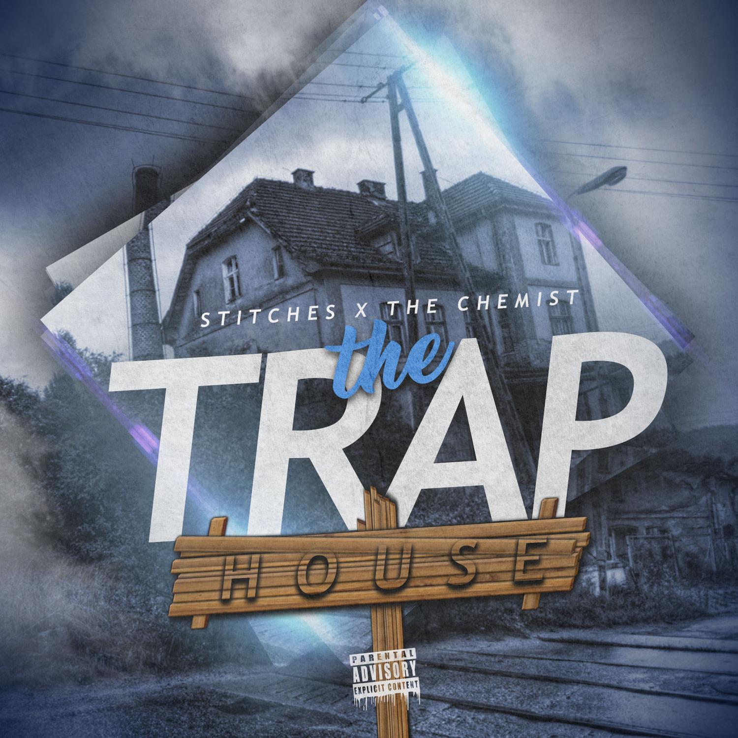 The Trap House，Stitches，《The Trap House》专辑，《The Trap House》专辑下载，《The Tr...