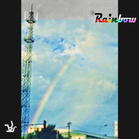 虹 (When The Rainbow Fades)