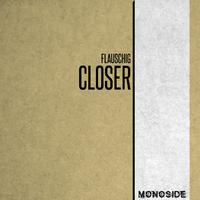 Closer