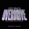 Ofenbach - Overdrive (feat. Norma Jean Martine) [Midnight Version]