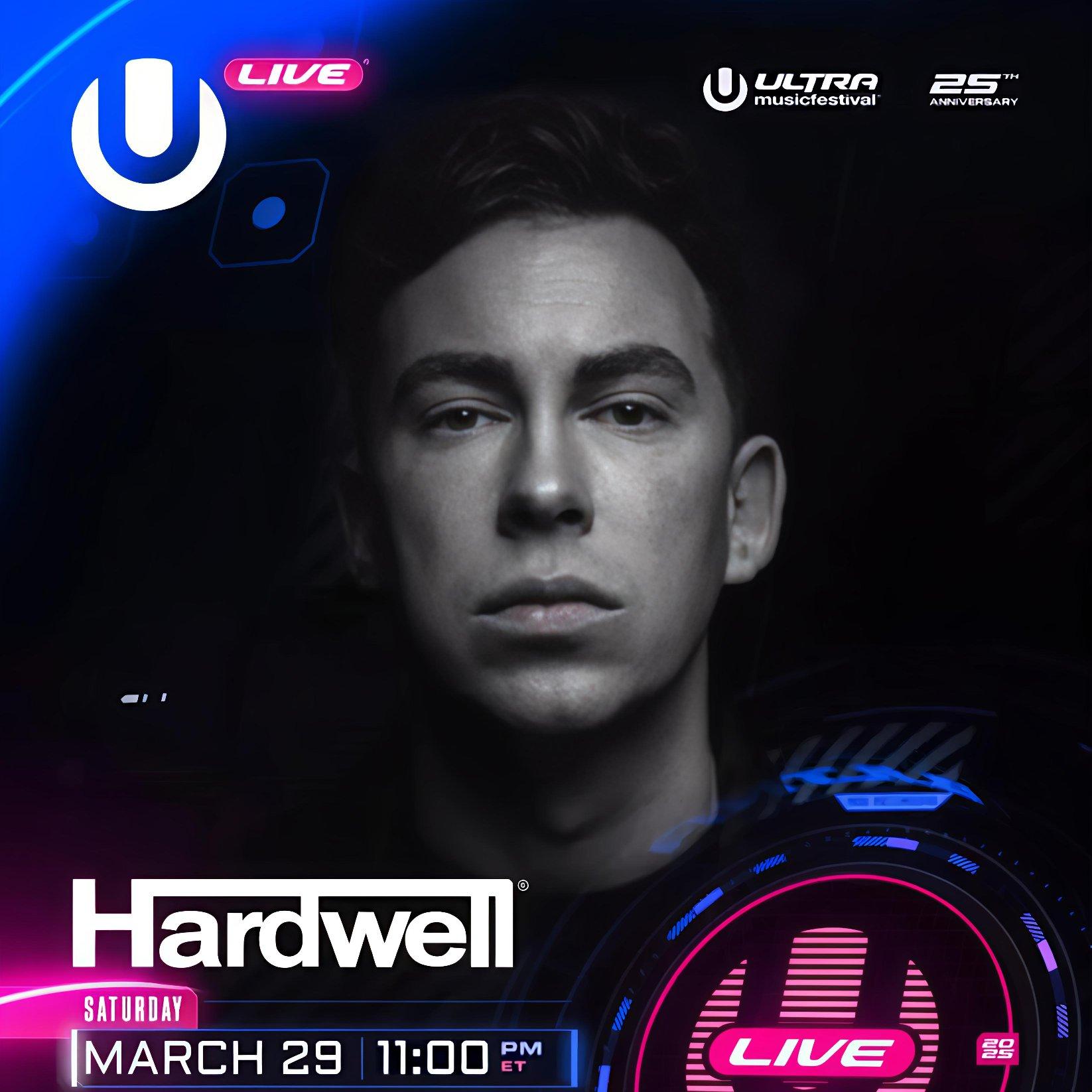 Ultra Miami 2025 Hardwell歌单