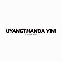 Uyangthanda Yini