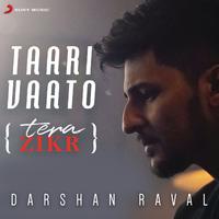 Taari Vaato (Tera Zikr)