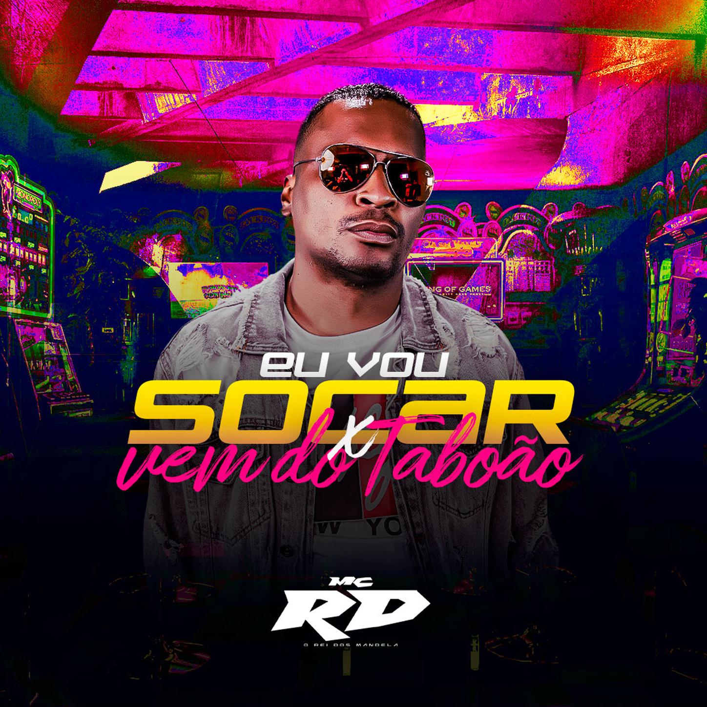 EU VOU SOCAR X VEM DO TABOÃO