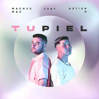 Tu Piel (feat. Astian G)