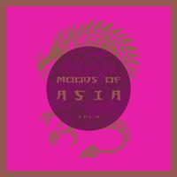 Moods of Asia (Oriental Chill-Out Sounds), Vol. 2
