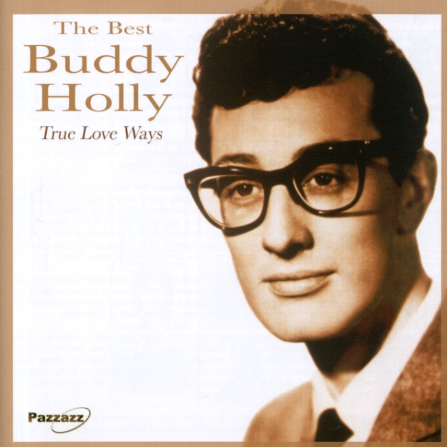 the best buddy holly true love ways       