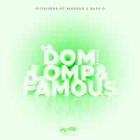 Dom, Lomp & Famous (hardstyle remix)