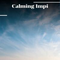 Calming Impi