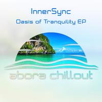 Oasis Of Tranquility EP