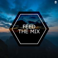 Feed the Mix