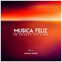 Musica Feliz, Vol. 4 (25 Sunset Affairs)