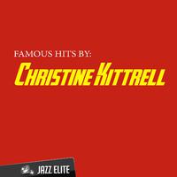 Famous Hits by Christine Kittrell