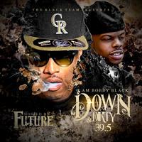 Down & Dirty 39.5 (Hosted By Future)