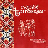 Norske Turdansar - Turdansar Frå Vestlandet