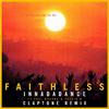 Faithless - Innadadance (feat. Suli Breaks & Jazzie B) (Claptone Remix) (Edit)