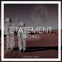 Statement Techno, Vol. 3