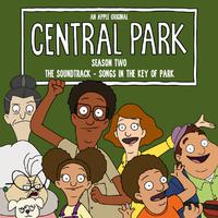 Central Park Season Two, The Soundtrack – Songs in the Key of Park (Original Soundtrack)