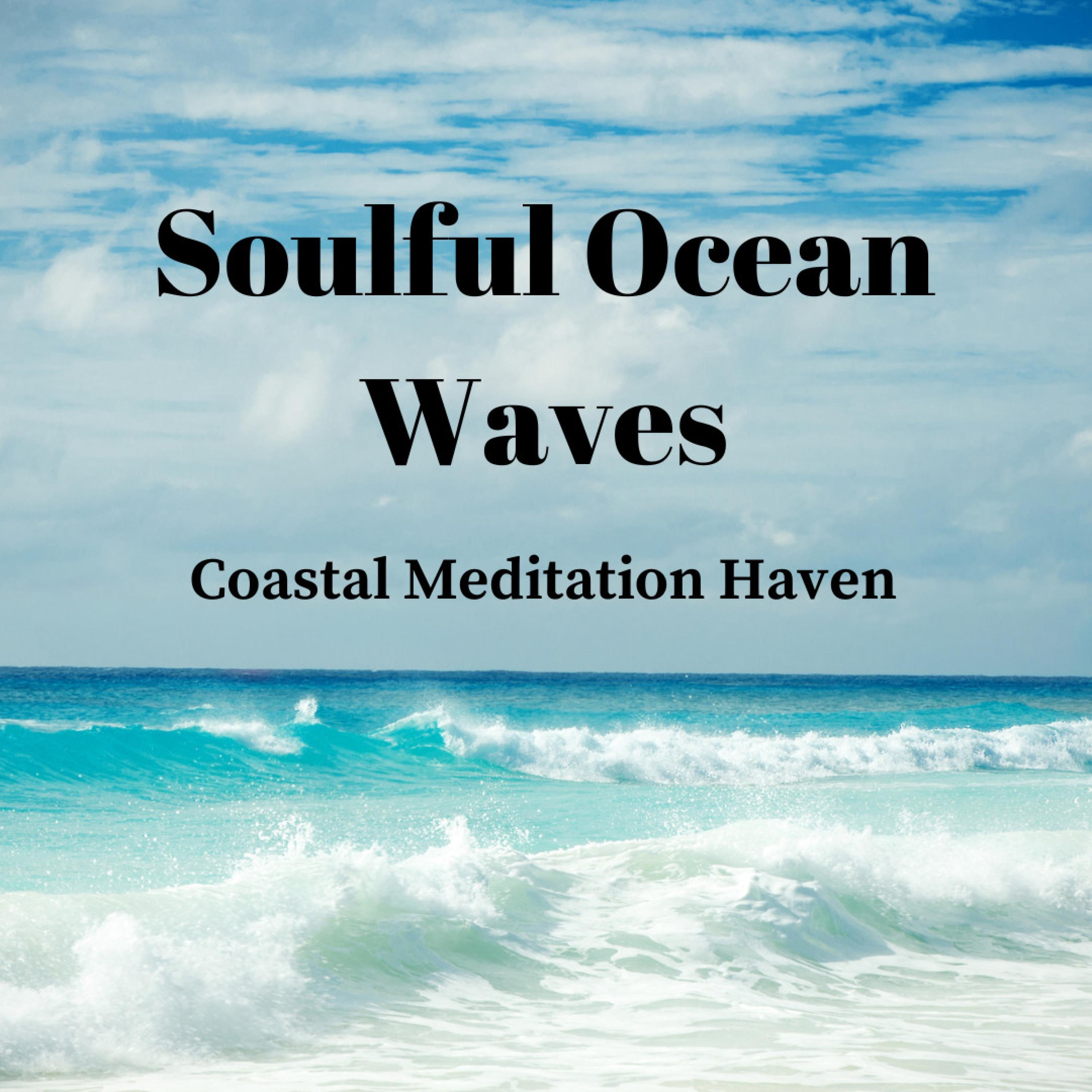 Seaside Blissful Meditation Waves Waves Radio 1 Heal Your Soul Nu