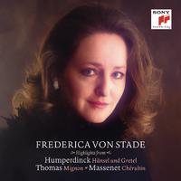 Frederica von Stade Sings Highlights from Humperdinck, Thomas and Massenet