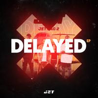 Delayed