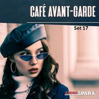 Café Avant-Garde, Set 17