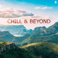 Chill & Beyond