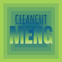 Cleancut Meng