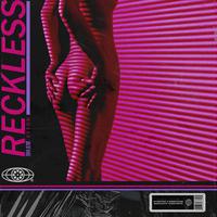 Reckless