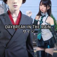 DAYBREAK IN THE RAIN