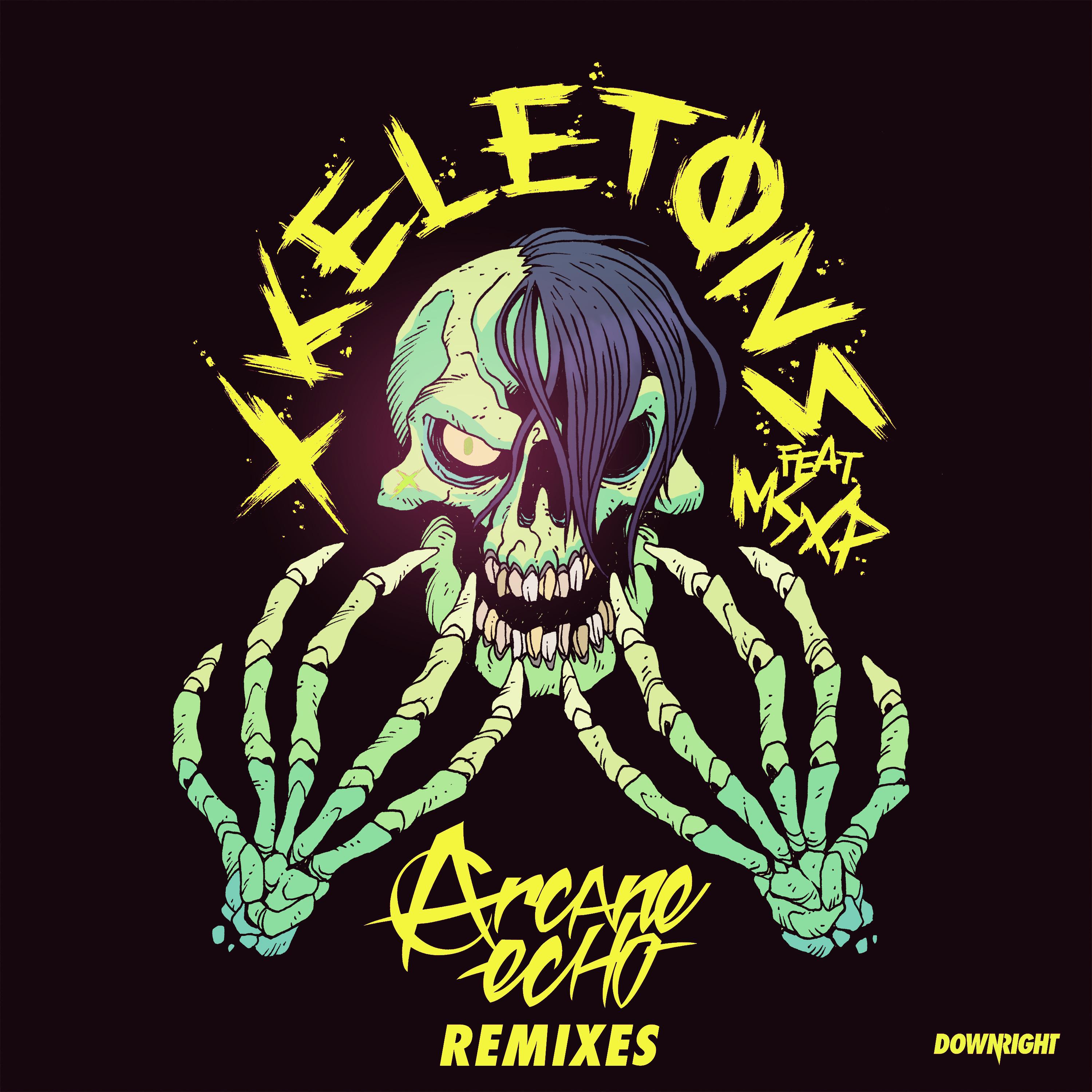Xkeletons (Seek N Destroy Remix)