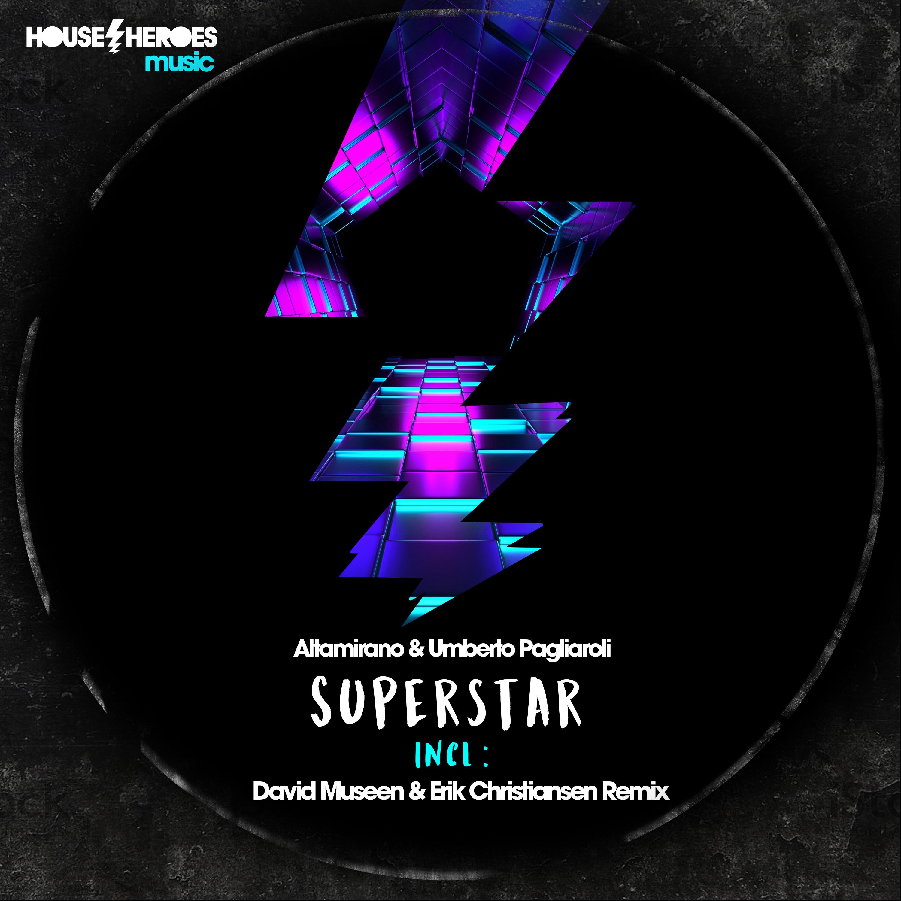 Superstar (David Museen & Erik Christiansen Remix)