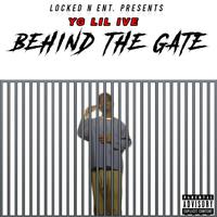 Behind The Gate