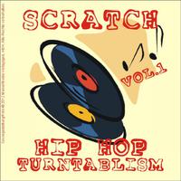 Scratch - Hip Hop Turntablism, Vol. 1