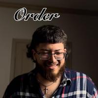 Order (feat. Benitokes)