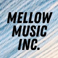 Mellow Music Inc