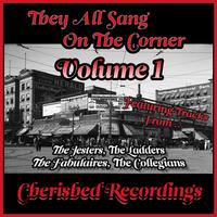 They All Sang on the Corner, Vol. 1