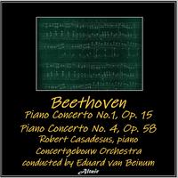 Beethoven: Piano Concerto No.1, OP. 15 - Piano Concerto NO. 4, OP. 58