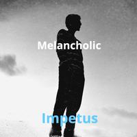 Melancholic