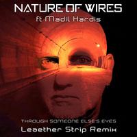 Through Someone Else's Eyes (feat. Madil Hardis) (Leæther Strip Remix)