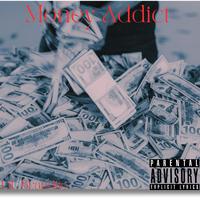 MoNeŸ AddIct