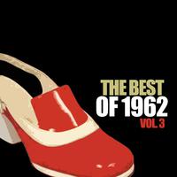 The Best of 1962, Vol. 3