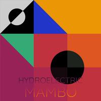 Hydroelectric Mambo