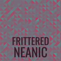 Frittered Neanic