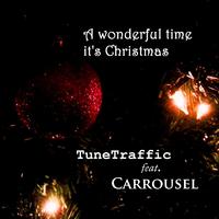 A Wonderful Time It's Christmas (feat. Carrousel)