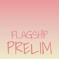 Flagship Prelim